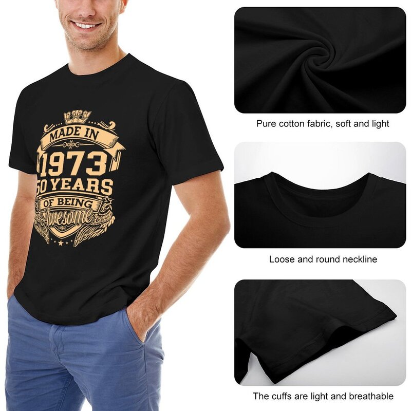 100% хлопок, сделано в 1973 году, 50 лет быть потрясающими, 50-й день рождения, Мужская новинка, футболка, уличная одежда, Женская Повседневная футболка в стиле Харадзюку