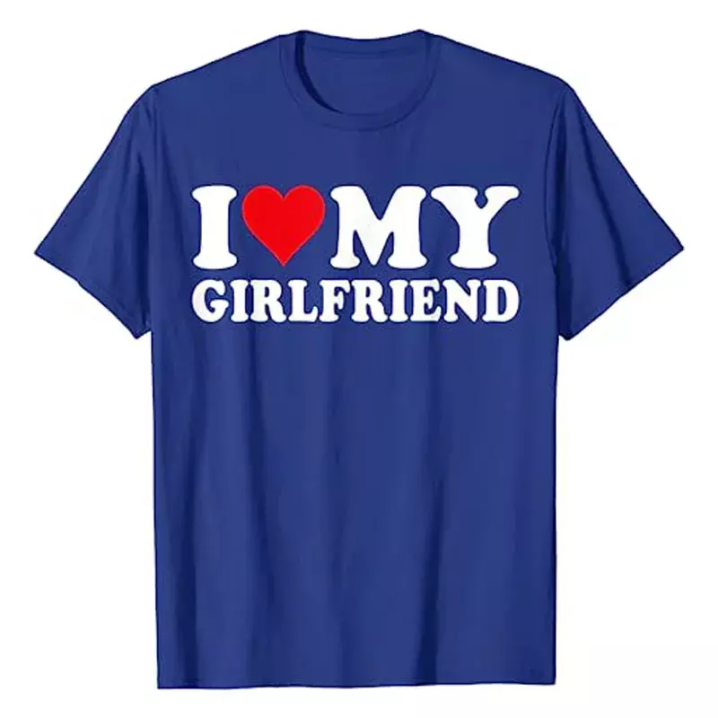 Eu amo minha namorada e eu coração minha namorada, eu amo minha camiseta GF, letras impressas provérbios Tee Tops, roupas engraçadas dos namorados