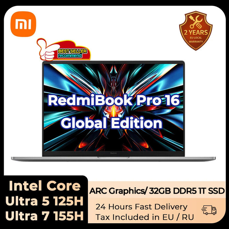 Ноутбук Xiaomi RedmiBook Pro 16 2024 Core Ultra 5-125H/Ultra 7-155H ARC Graphics 32 ГБ DDR5 1 ТБ SSD 16 дюймов 3,1 K 165 Гц экран ПК