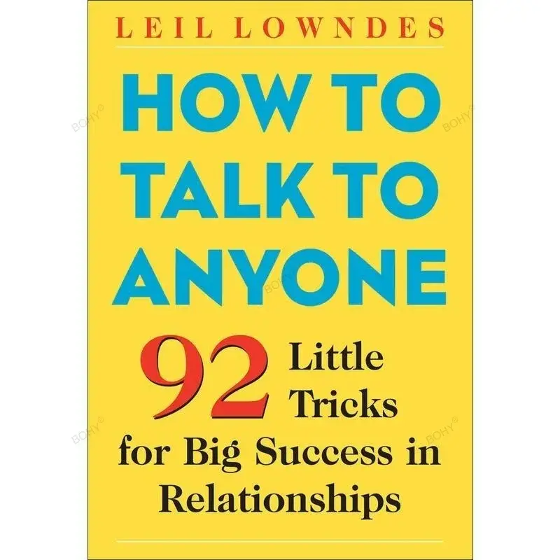 Libro de cómo hablar con cualquier persona, 92 pequeños trucos para un gran éxito