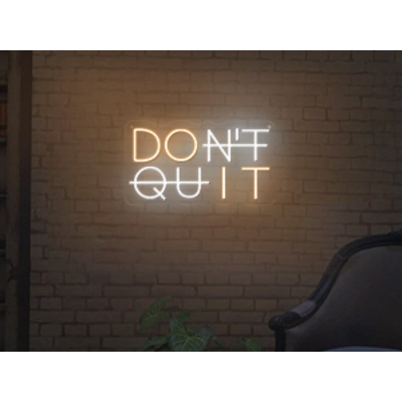 Don't Quit LED Neon Sign for Wall Decor, Party Decorations, USB Powered Switch Neon Lights lighting adjustable for Office Room