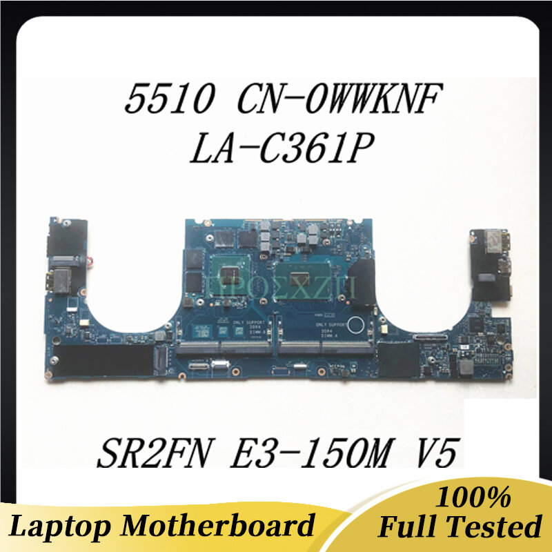 고품질 DELL 5510 CN-0WWKNF 0WWKNF WWKNF 노트북 마더 보드 SR2FN E3-150M V5 CPU LA-C361P M1000M 100% 전체 테스트