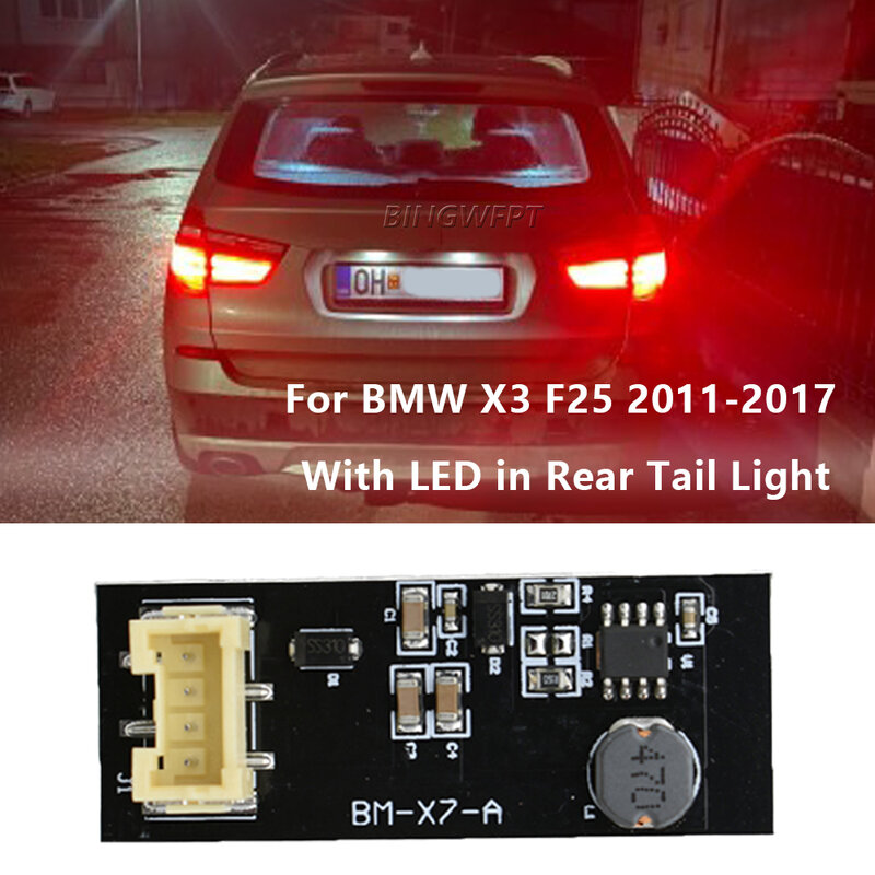 For BMW X3 F25 2011-2017 Rear Driver F25 B003809.2 LED Light Plug and Play Repair Replacement Board Tail Light