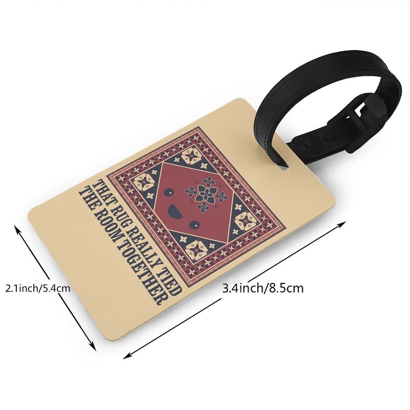 The Big Lebowski Rug That Rug Really Tied The Room Together Luggage Tags Suitcase Accessories Travel Baggage Boarding Tag