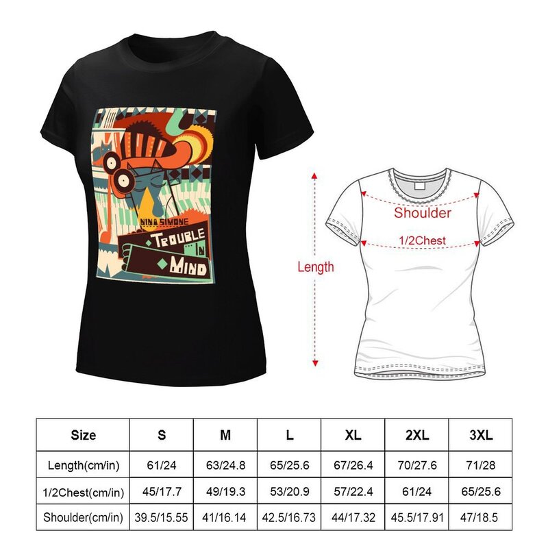 Musique Vintage Nina Simone Trouble In Mind T-Shirt summer clothes female t-shirt dress for Women sexy