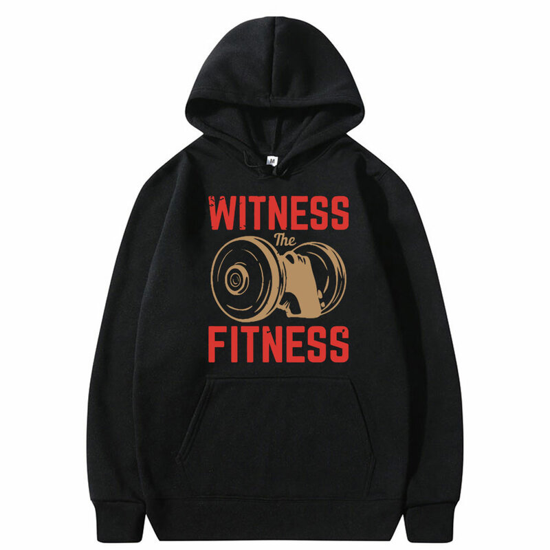 Funny Witness The Fitness Graphic Hoodie Male Vintage Oversized Hooded Sweatshirt Pullover Men Women Fitness Gym Casual Hoodies