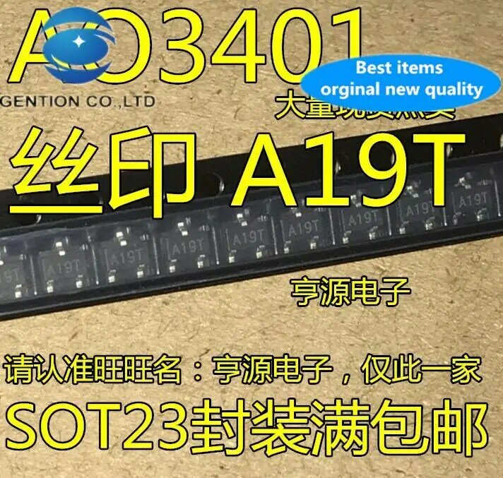 100 шт. 100% оригинальный новый SMD транзистор MOS трубка с полевым эффектом AO3401 AO3401A A19T Шелковый экран SOT-23
