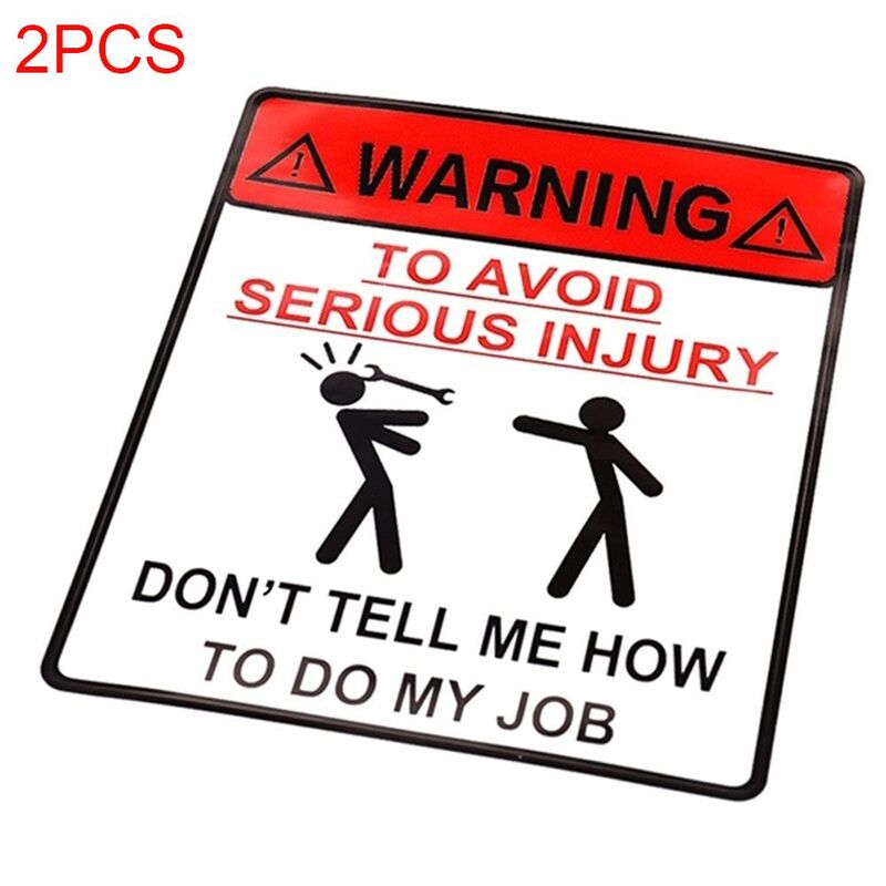2PCS Reflective Serious Waterproof Car Sticker Dont Tell Me How To Do My Job Warning