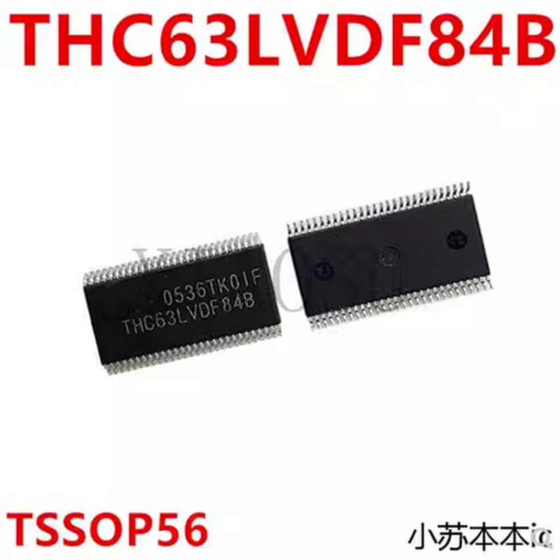 THC63LVDF84, THC63LVDF84B, tssop56 칩셋, 100% 신제품, 2-5 개