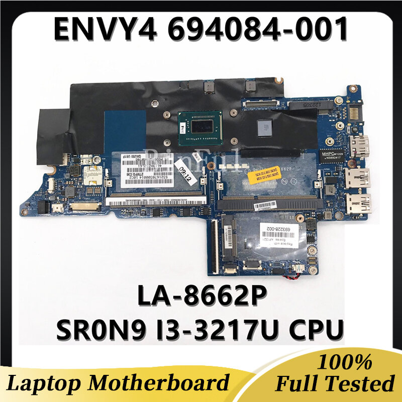 Placa base para ordenador portátil HP ENVY4 ENVY6, 693228-001, 708961-501, 694084-001, QAUE30, LA-8662P, SR0N9, I3-3217U, CPU, DDR3
