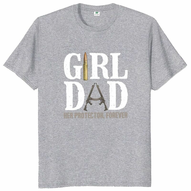 Girl Dad Her Protector Forever T Shirt Funny Fathers Birthday Gift Men Clothing O-neck 100% Cotton Summer Casual T-shirts