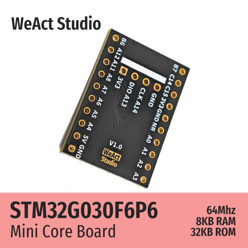 WeAct-Placa de demostración de núcleo STM32G030F6P6, STM32G030, STM32G0, STM32
