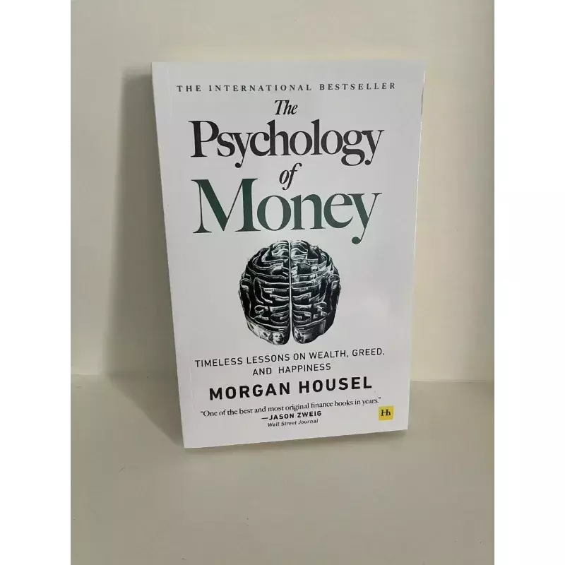 A psicologia do dinheiro Livros para adultos, lições intemporais sobre riqueza, ganância, felicidade, negócios, livros para negócios
