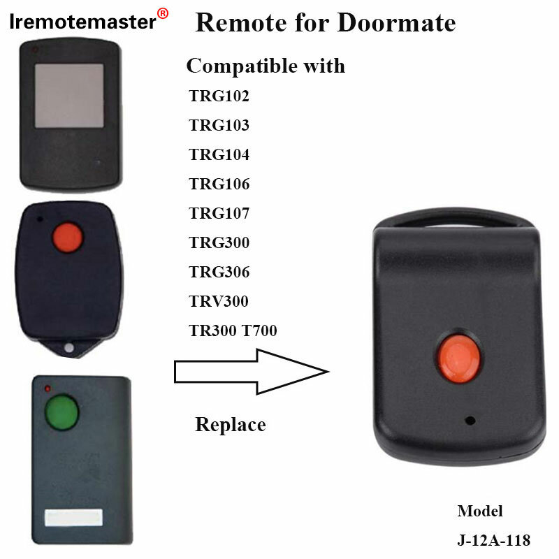 Compatible con Doormate Garage Remote 700t TRG107 TRG306 TR300 TRV300 TRG 303 306
