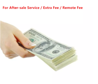 Voor Na-Verkoop Service / Extra Kosten/Remote Vergoeding