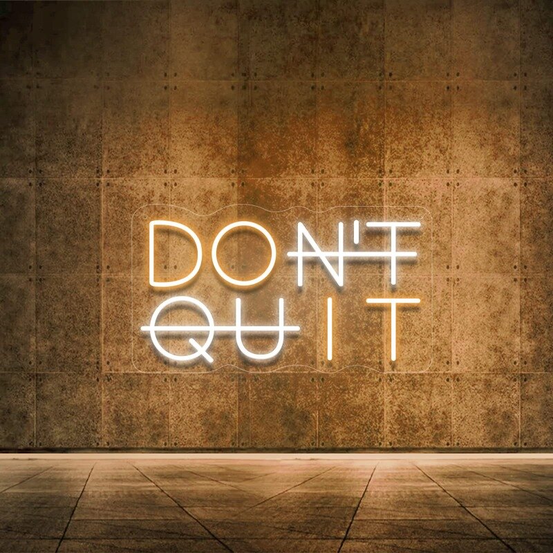 Don't Quit LED Neon Sign for Wall Decor, Party Decorations, USB Powered Switch Neon Lights lighting adjustable for Office Room