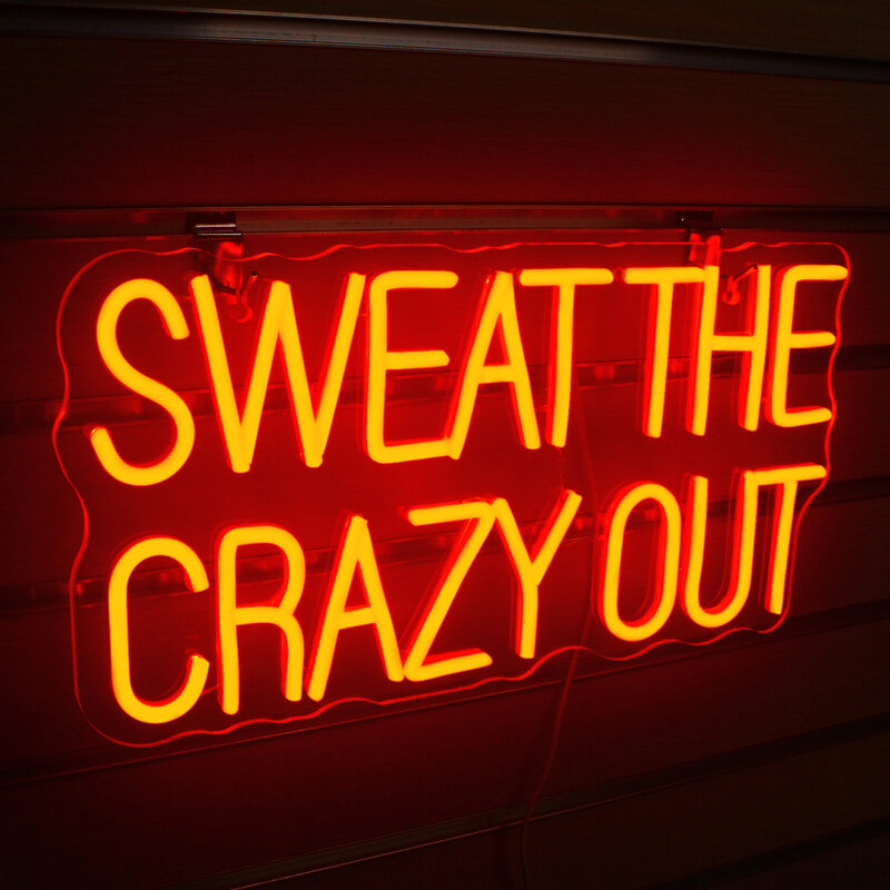 Sweat The Crazy Out lampu tanda Neon LED dekorasi ruang huruf semangat inspirasi untuk Gym olahraga ruang game lampu dinding seni