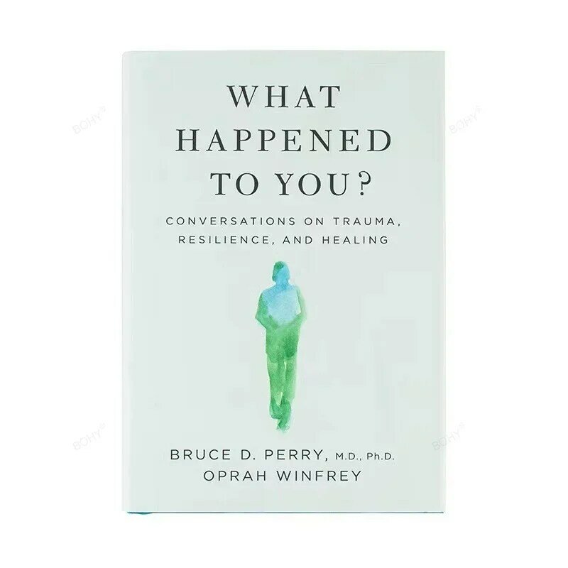 Что с вами случилось? Книга в мягкой обложке на английском языке от Oprah winсправочной книги о травмах, упругости и исцелении