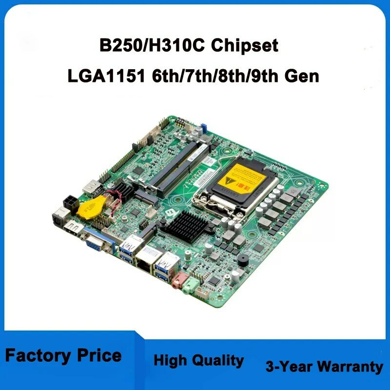 ทั้งหมดในหนึ่งเครื่องคอมพิวเตอร์เมนบอร์ดอินเทลชิปเซ็ต B250 H310C i3 LGA1151 i5 i7 PS2 LAN COM LVDS GPIO motherboard Mini ITX สำหรับเครื่องแคชเชียร์