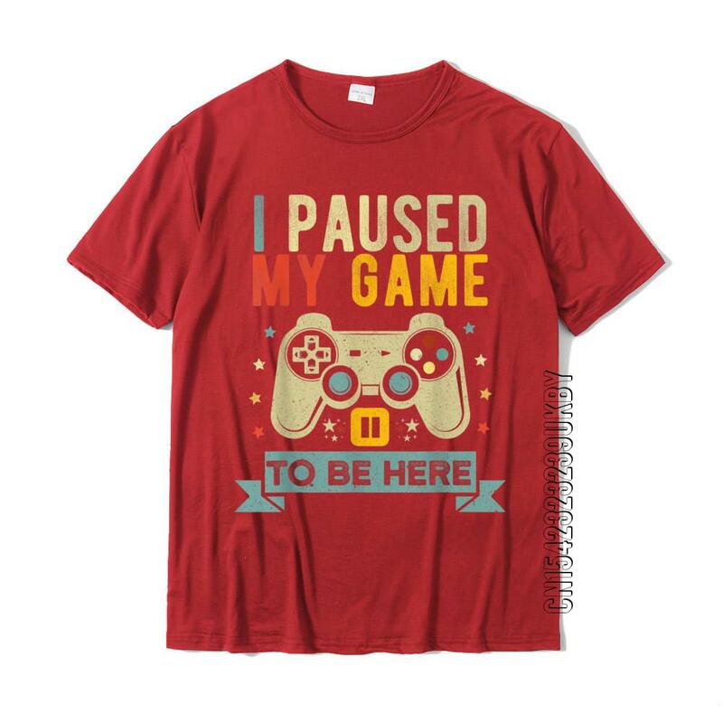 Я приостановил свою игру, чтобы быть здесь, смешная шуточная футболка с юмором из видеоигры, Подарочная Хлопковая мужская футболка, сумасшедшая Милая футболка