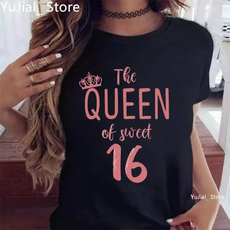 Camiseta gráfica com estampa A Rainha do Doce 16 feminina, tops de verão, camiseta para meninas, camiseta engraçada, cinza, verde, amarelo, rosa, preto, branco