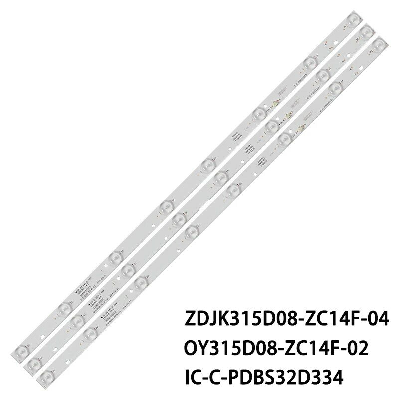 LED Backlight strip 8lamps ZDJK315D08-ZC14F-04 OY315D08-ZC14F-02 IC-C-PDBS32D334 303JK315034 For TCL LE32D51A L32W3212 LE32D31S