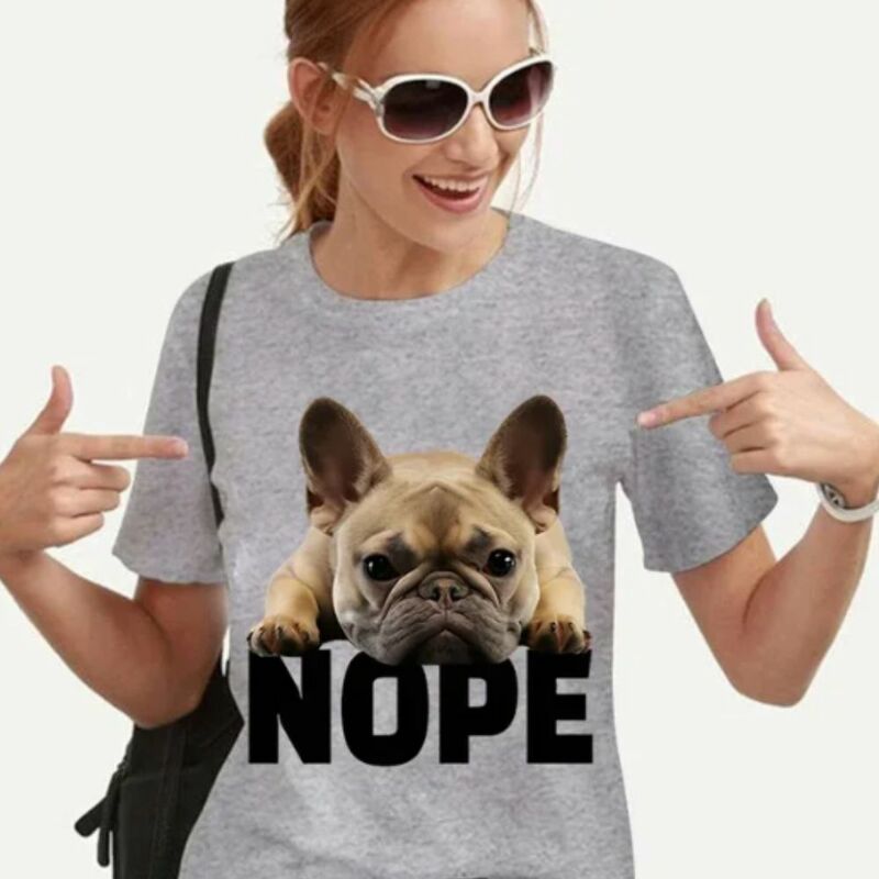 French Bulldog Nope Tees Summer New Female T Shirt Harajuku Short Sleeve Tee for Women's Clothing 2024 Fashion T-shirt