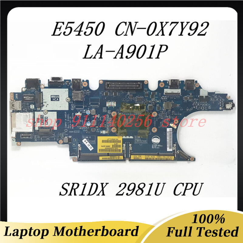 메인 CN-0X7Y92 0X7Y92 X7Y92 DELL Latitude E5450 노트북 마더 보드 LA-A901P 함께 SR1DX 2981U CPU DDR3 100% 전체 테스트