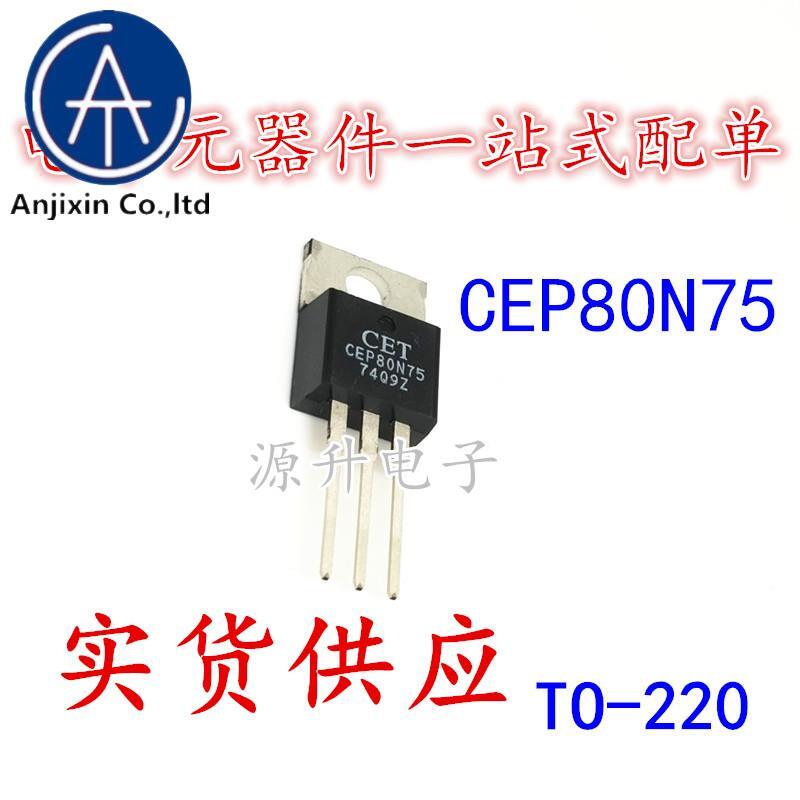 20 pces 100% original novo cep80n75 efeito de campo mos tubo controlador comumente usado transistor para-220
