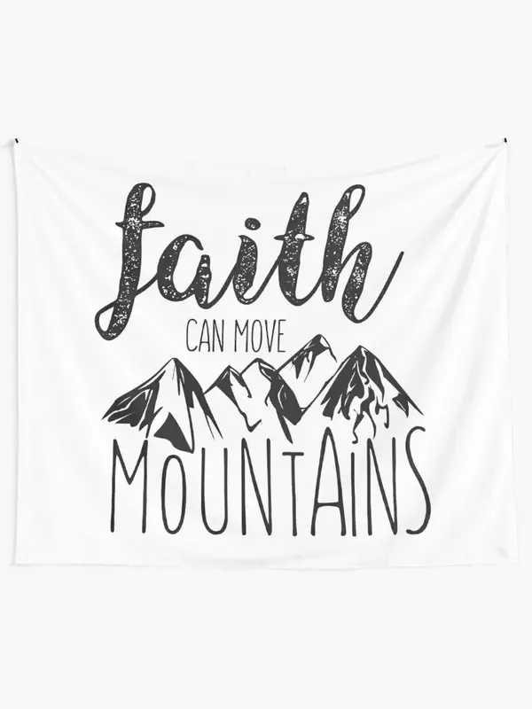 Faith Can Move Mountains - Matthew 17:20 - Bible Verse Tapestry Home And Comfort Decor Room Decor Aesthetic Tapestry