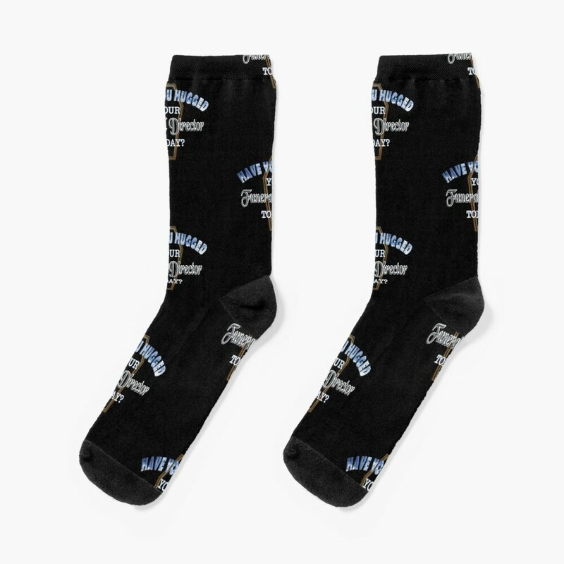 Chaussettes chaudes d'hiver pour hommes et femmes, Have You Hugged Your Funerary Director Today, Cartoon Socks, New Year