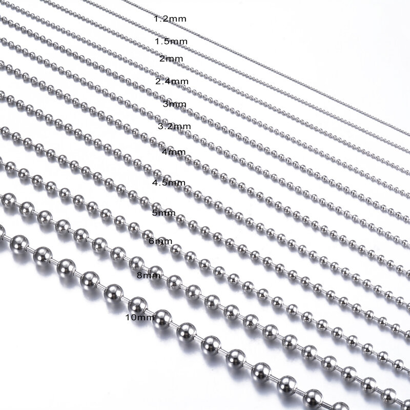 wide1.2-6mm Stainless Steel Ball Chain Necklace For Pendant or Dog Tags Chains Jewelry Making  with 10 Connectors Wholesale