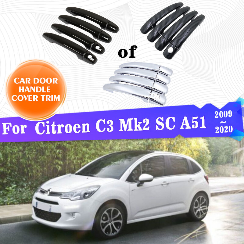 Door Handle Covers For Citroen C3 Mk2 SC A51 2009~2020 Gloss Black Carbon Fiber Chrome Car Accessories Styling Sticker Rustproof