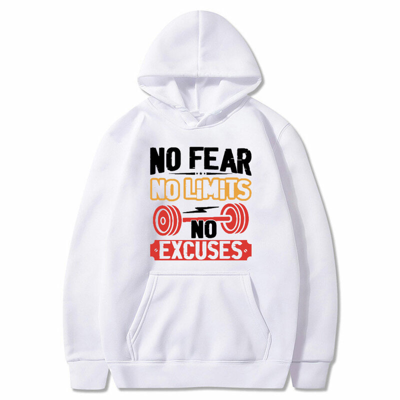Funny No Fear No Limits No Excuses Graphic Print Hoodie Men's Casual Oversized Sweatshirt Men Women Fitness Gym Vintage Hoodies