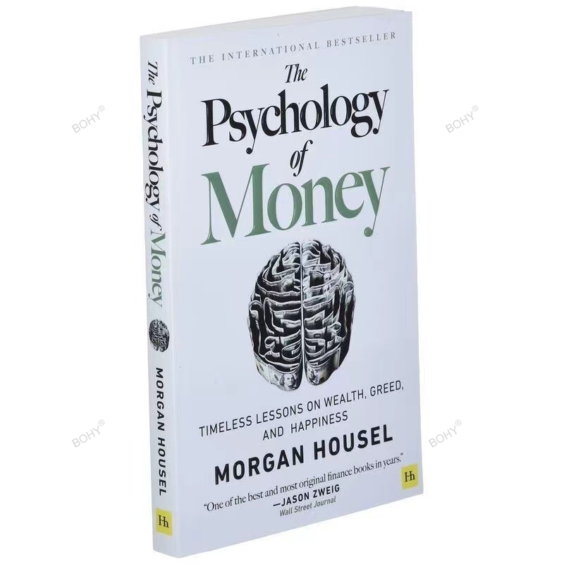 จิตวิทยาของเงิน: บทเรียนเหนือกาลเวลาเกี่ยวกับความมั่งคั่งความโลภและความสุขหนังสือการเงินสำหรับผู้ใหญ่