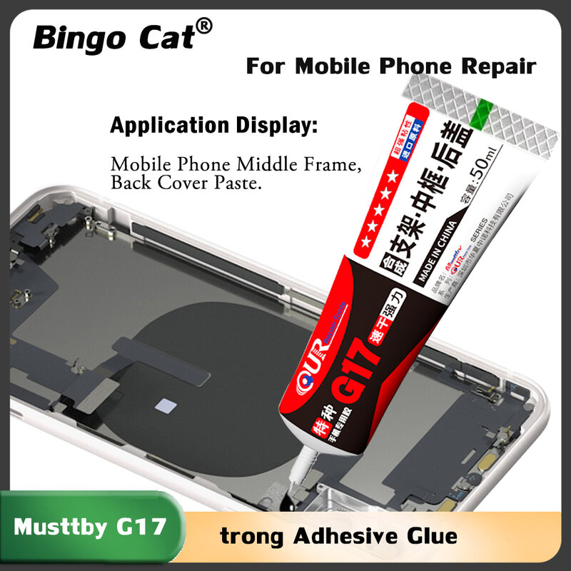 Musttby-Colle Adhésive de Bain Polyvalente G17, Mastic de Bordure, Couverture Arrière, Écran Tactile, Remplacement d'Écran pour Réparation de Téléphone Portable