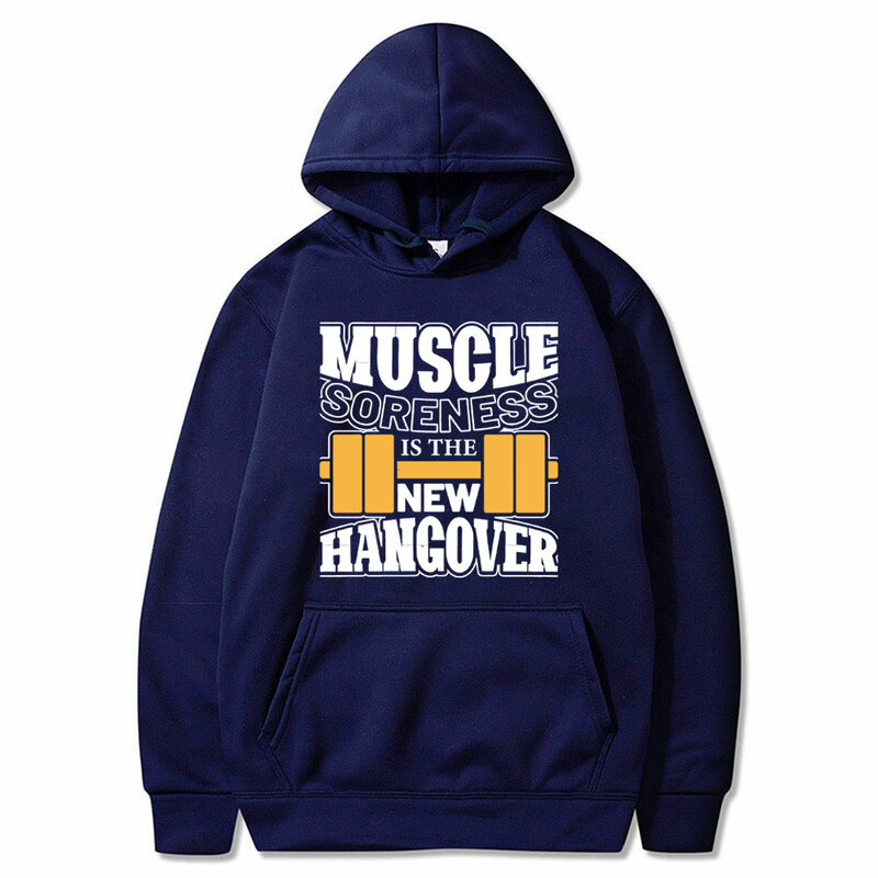 Funny Muscle Soreness Is The New Hangover Graphic Hoodie Men's Vintage Oversized Sweatshirt Men Women Fitness Gym Fleece Hoodies