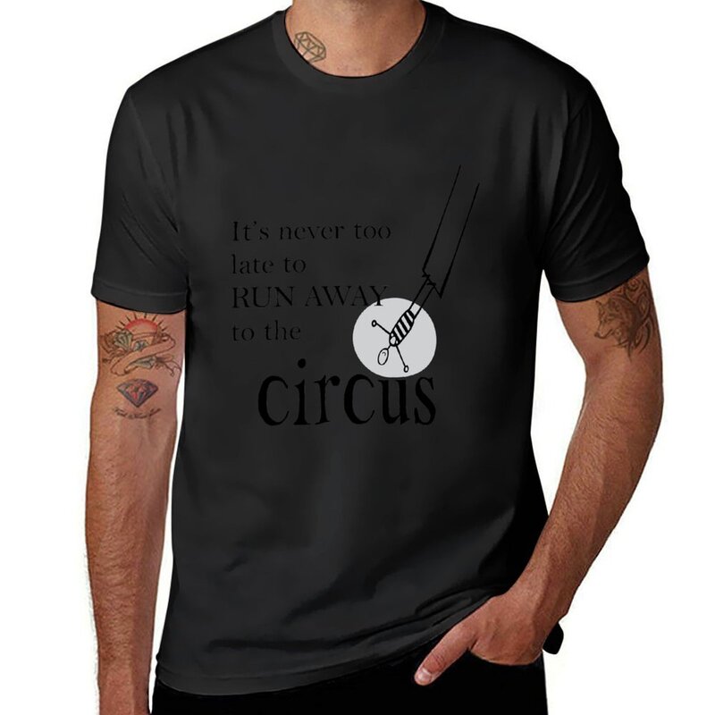 Laufen weg zum Zirkus T-Shirt Sport Fans Hemden Grafik T-Shirts Rohlinge Schwarze Herren Grafik T-Shirts