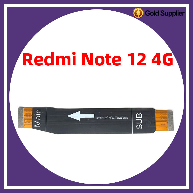 Placa-mãe para Xiaomi Redmi Note 12, Conector Mainboard, Substituição do Cabo Flex, 4G