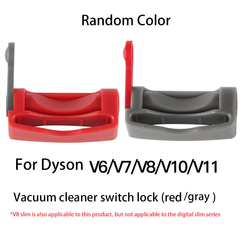 Trigger Lock pulsante di alimentazione accessori per Dyson V6 V7 V8 V11 V10 aspirapolvere elettrodomestico pezzo di ricambio-colore casuale