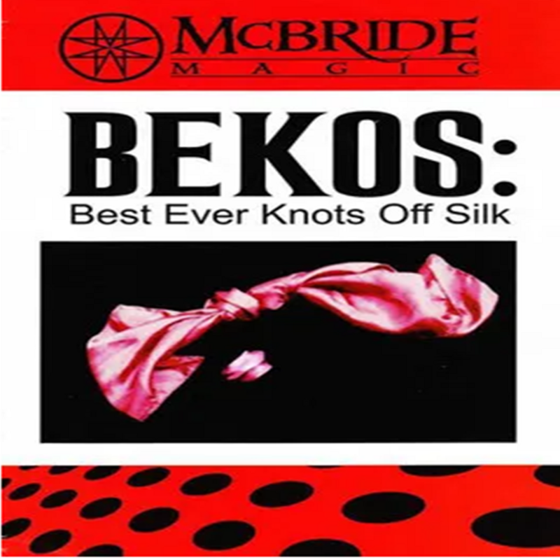 Jeff Mcbride - Best Ever Knots Off Silk (Instant Download)