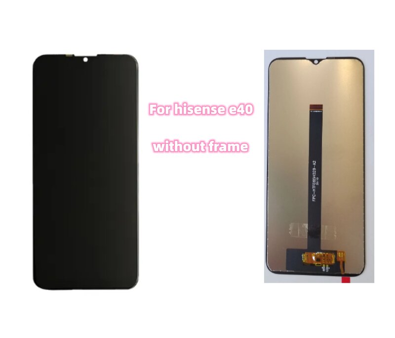 6.52"For Hisense E40 LCD Display Touch Screen Digitizer Assembly Replacement With Infinity E40 display screen