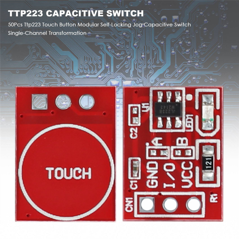 Botón Táctil Modular autoblocante, interruptor capacitivo, transformación de un solo canal, 50 piezas, Ttp223