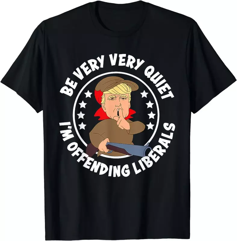2024Trump jest bardzo cichy, obrażam liberałów t-shirt śmieszne t-shirty męskie ubrania Streetwear Camiseta Hombre