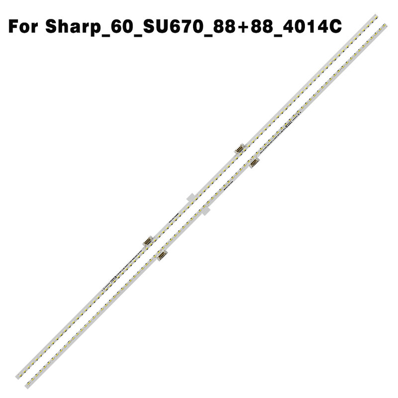 Lampu Latar LED Strip untuk Sharp_60_SU670_88 + 88_4014C LCD-60MY5100A LCD-60TX6100A LCD-60SU575A LCD-60SU570A CLCDTA501WE01 02