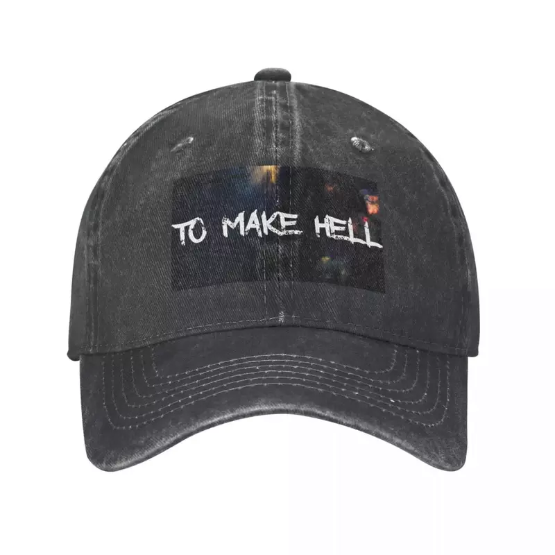 To Make Hell-Chapeau de cowboy personnalisé pour hommes et femmes, casquette de plage, chapeau de randonnée, capuche