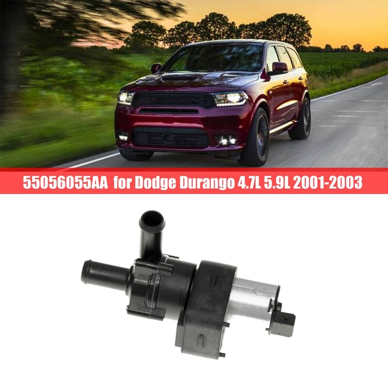 55056055AA Auxiliary Water Pump Electronic Water Pump Auxiliary Cooling Water Pump For Dodge Durango 4.7L 5.9L 2001-2003