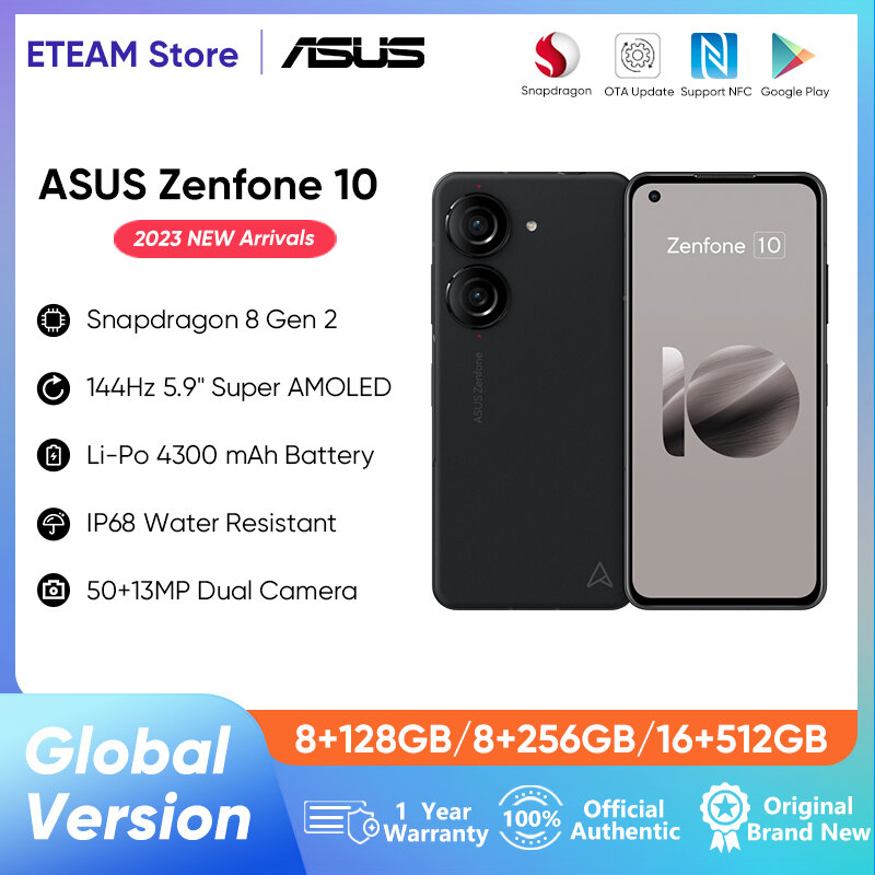النسخة العالمية ASUS Zenfone 10 5G Snapdragon 8 Gen 2 5.9 ''144Hz AMOLED شاشة 4300mAh بطارية IP68 مقاوم للماء NFC 2023 جديد