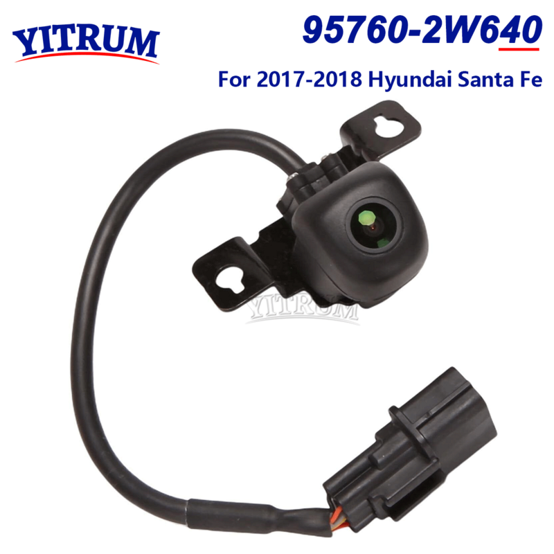 YITRUM-Caméra de recul pour Hyundai Santa Fe, assistant de stationnement, barrage de caméra, vue arrière, 2017-2018, 95760-2W640