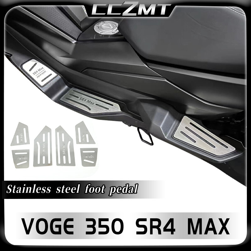 Per VOGE 350 SR4MAX SR4 MAX sr4 max modifica del pedale in acciaio inossidabile per moto installazione antiscivolo e non distruttiva
